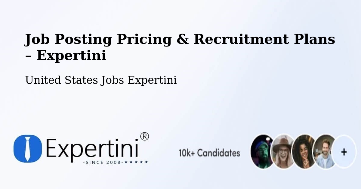 Job Posting Pricing & Recruitment Plans – Eau Claire - Eau Claire, United States Jobs Expertini